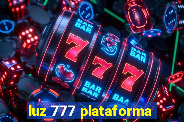 luz 777 plataforma